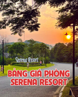 Bảng giá phòng Serena Resort