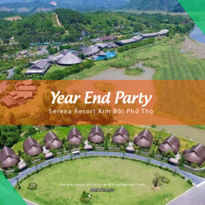 Year End Party Serena Resort Kim Boi Phu Tho