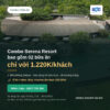 Combo Serena Resort bao gồm 02 bữa ăn chỉ với 1.220K/Khách?